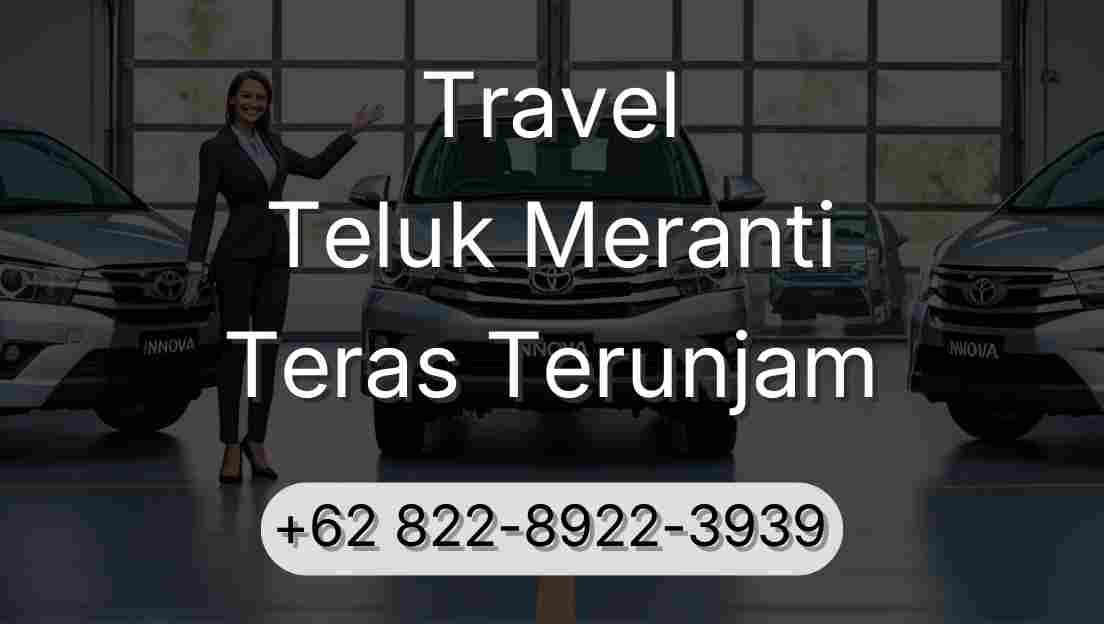 Travel Teluk Meranti Teras Terunjam