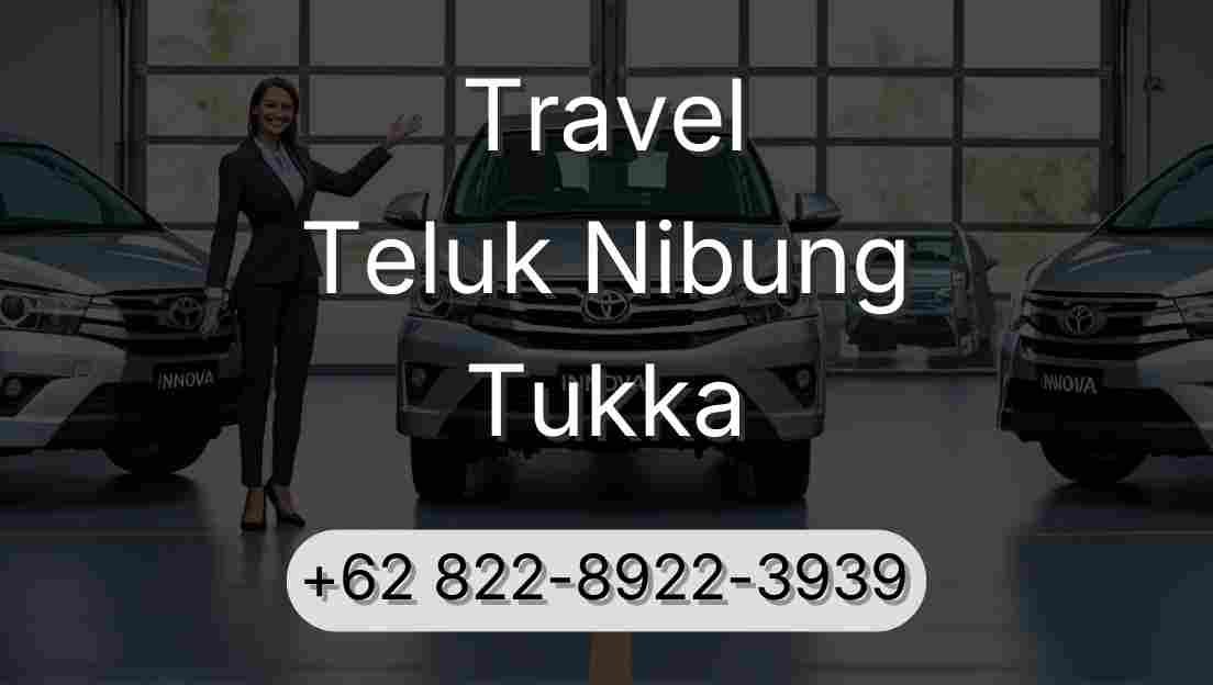 Travel Teluk Nibung Tukka