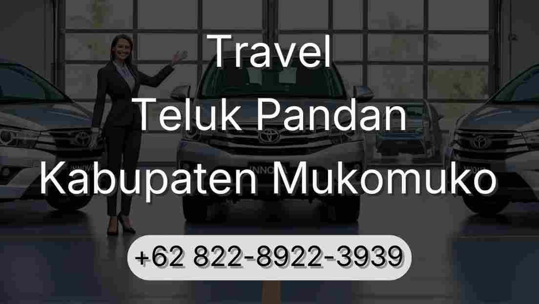 Travel Teluk Pandan Kabupaten Mukomuko