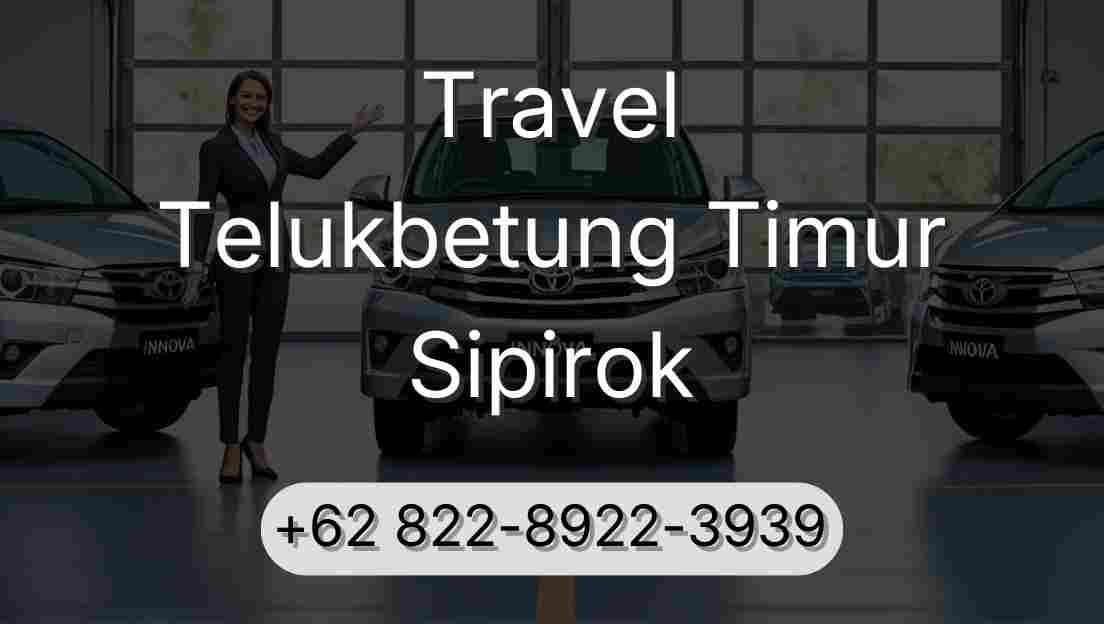 Travel Telukbetung Timur Sipirok