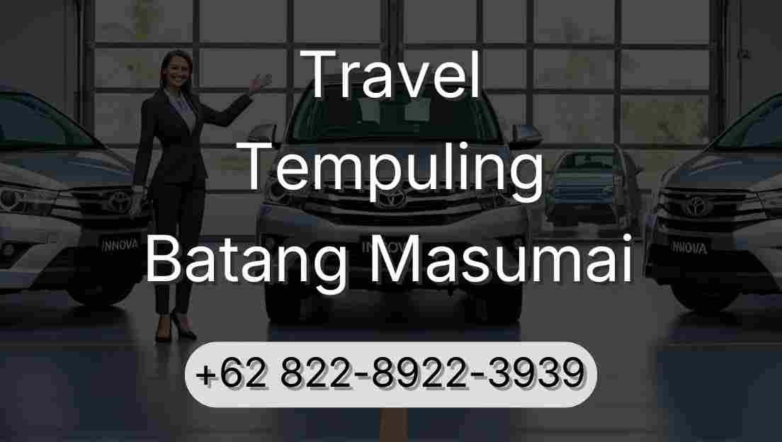 Travel Tempuling Batang Masumai