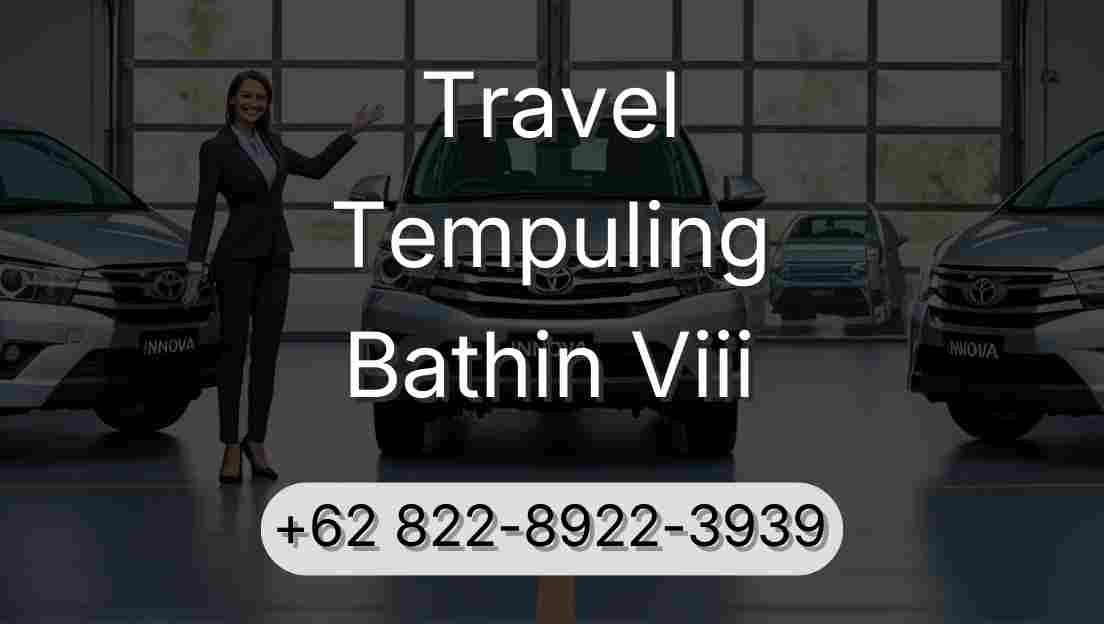 Travel Tempuling Bathin Viii