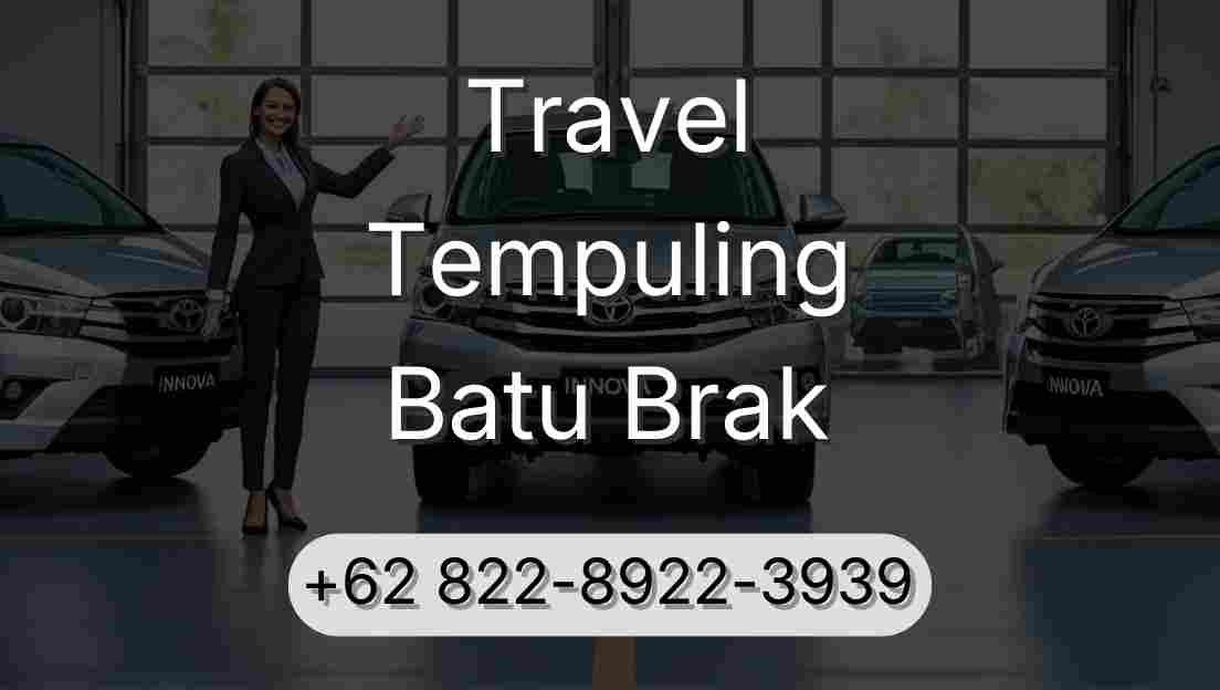 Travel Tempuling Batu Brak