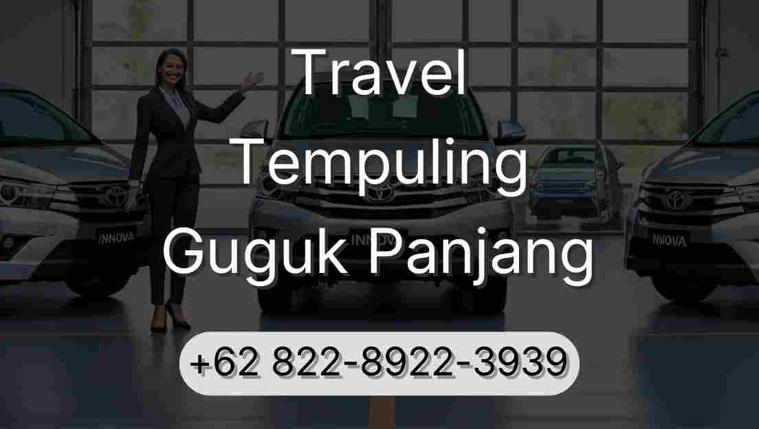 Travel Tempuling Guguk Panjang