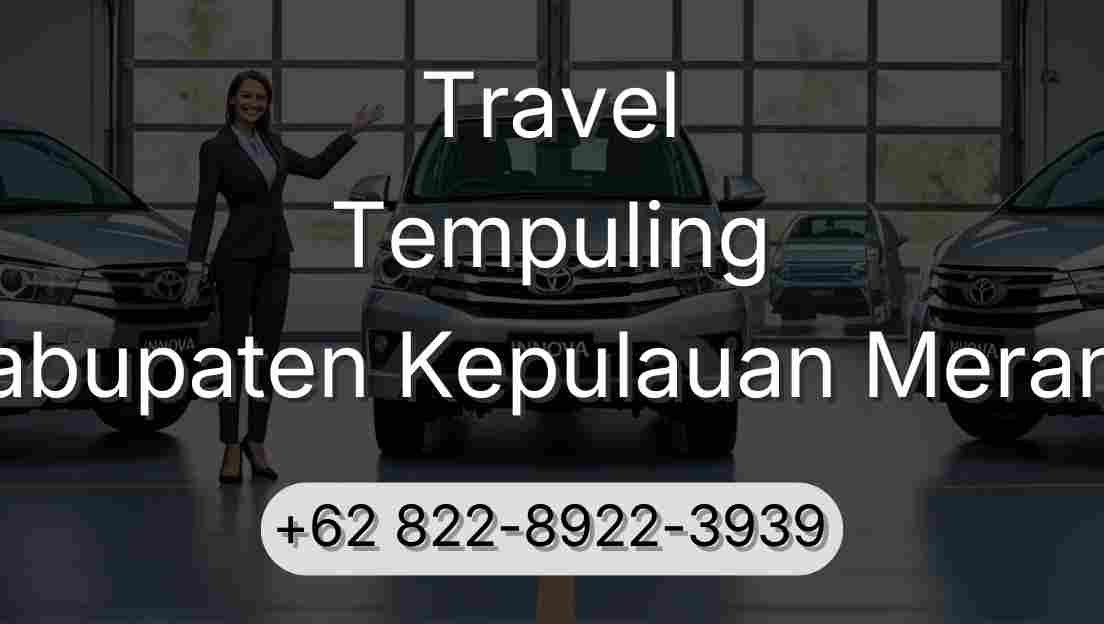 Travel Tempuling Kabupaten Kepulauan Meranti