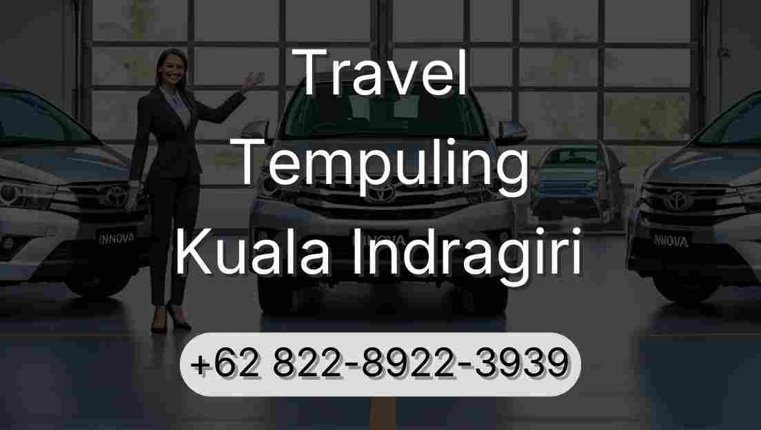 Travel Tempuling Kuala Indragiri