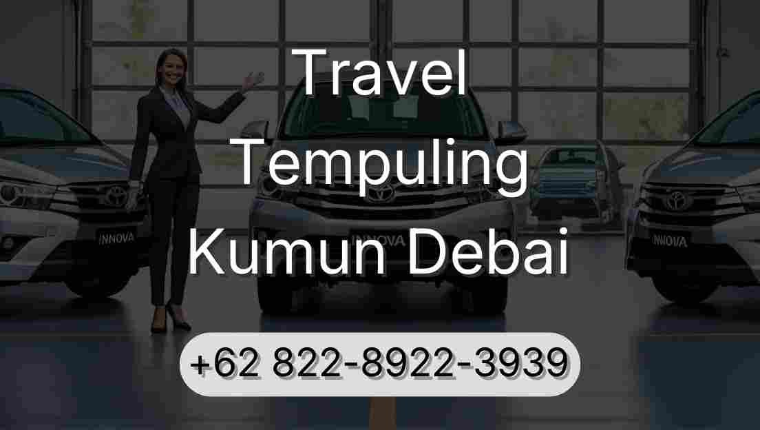 Travel Tempuling Kumun Debai