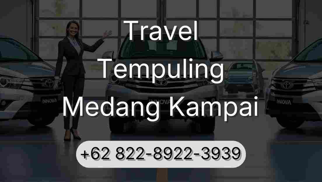 Travel Tempuling Medang Kampai