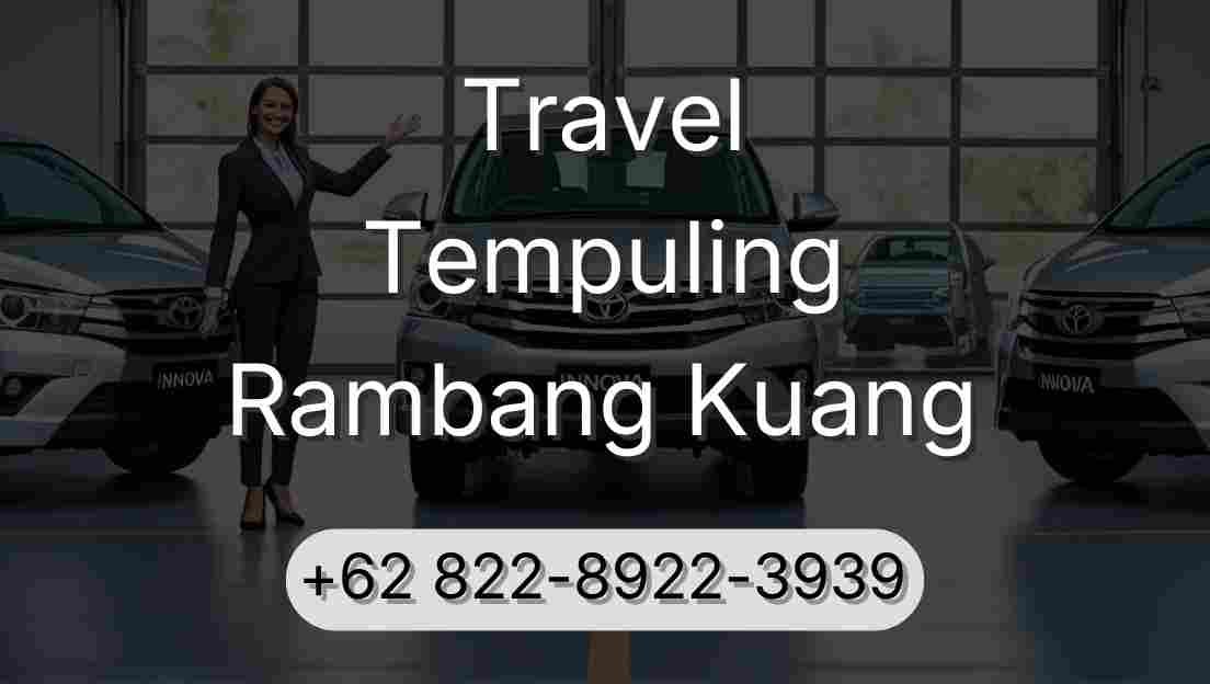 Travel Tempuling Rambang Kuang