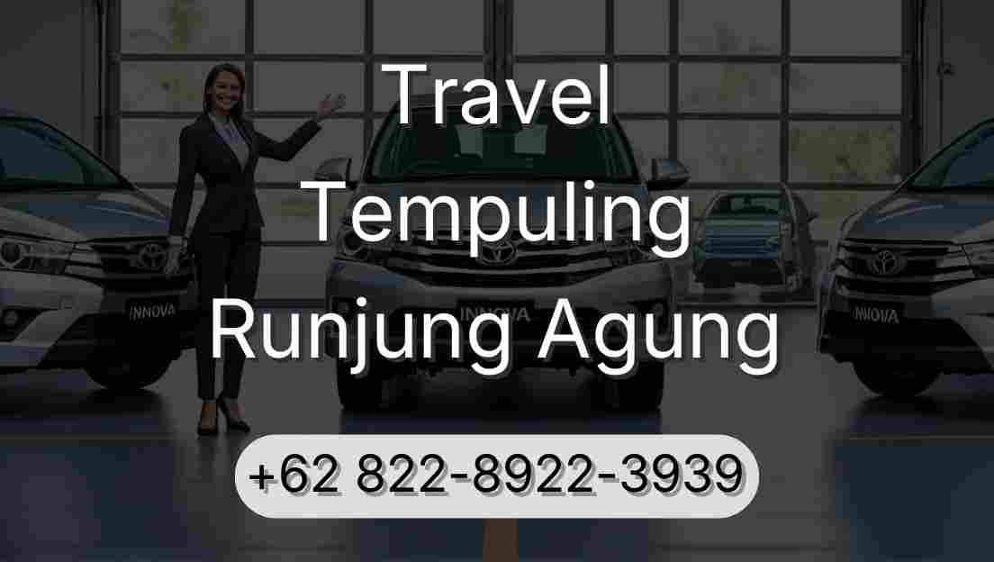 Travel Tempuling Runjung Agung