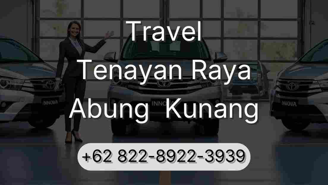 Travel Tenayan Raya Abung  Kunang