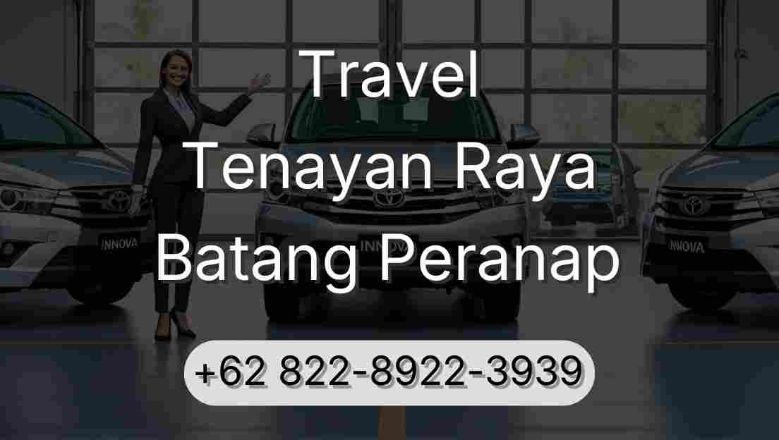 Travel Tenayan Raya Batang Peranap