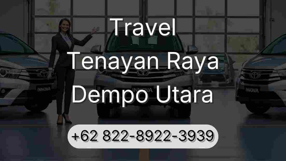 Travel Tenayan Raya Dempo Utara