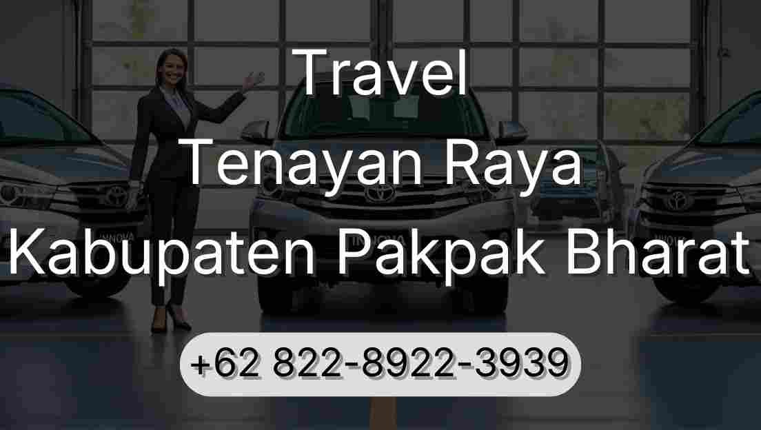 Travel Tenayan Raya Kabupaten Pakpak Bharat