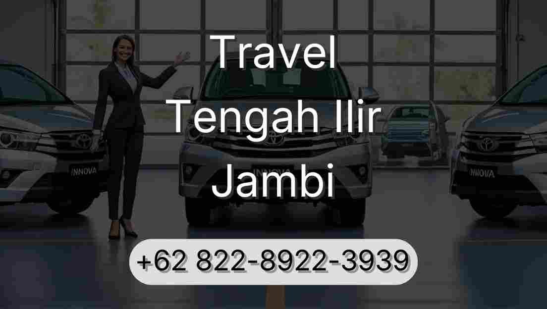 Travel Tengah Ilir Jambi