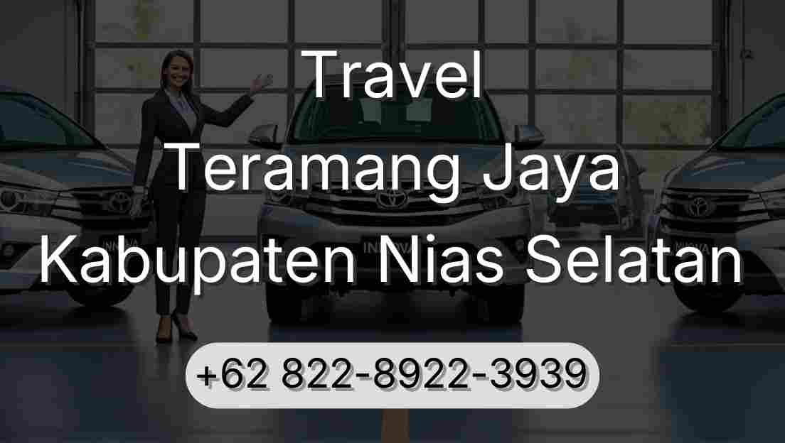 Travel Teramang Jaya Kabupaten Nias Selatan