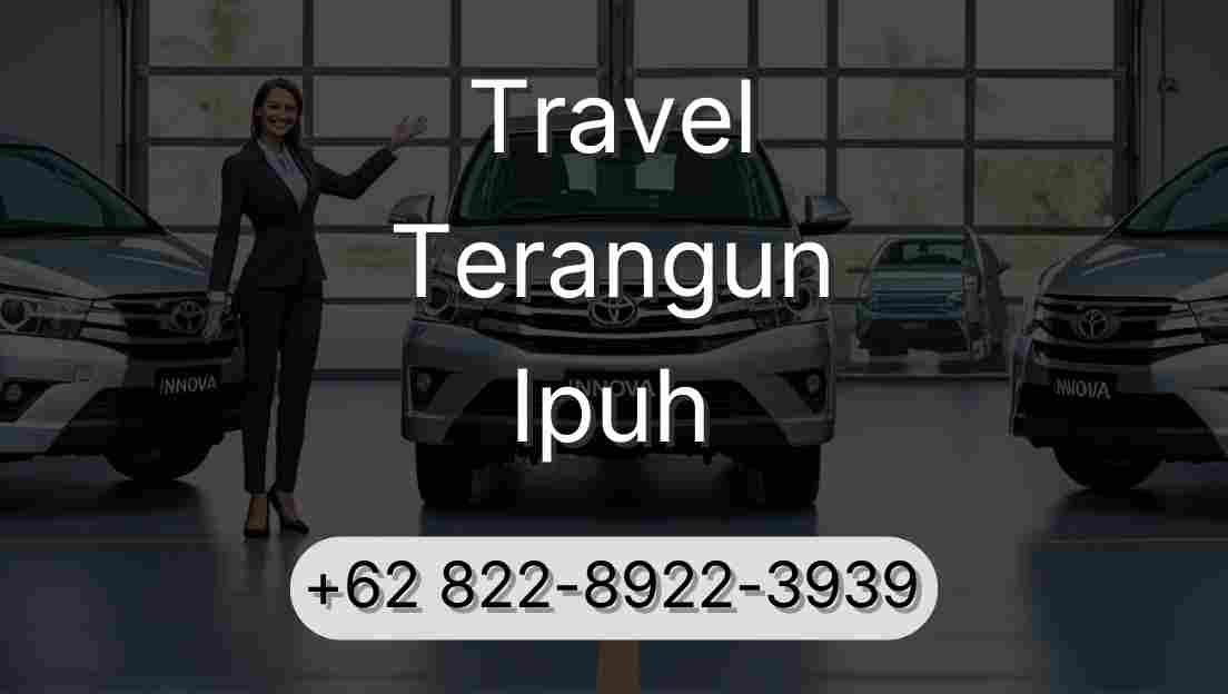 Travel Terangun Ipuh