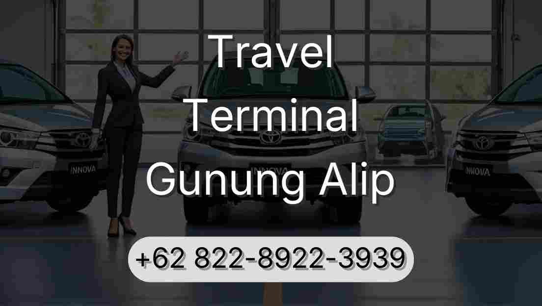 Travel Terminal Gunung Alip