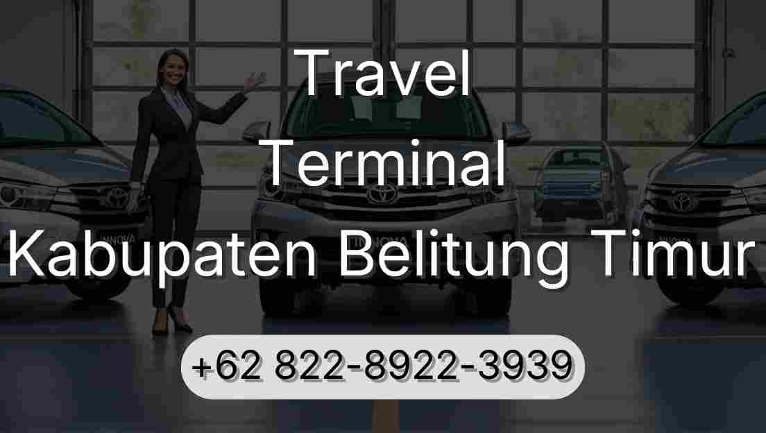 Travel Terminal Kabupaten Belitung Timur