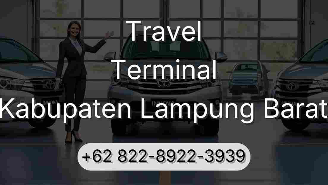 Travel Terminal Kabupaten Lampung Barat