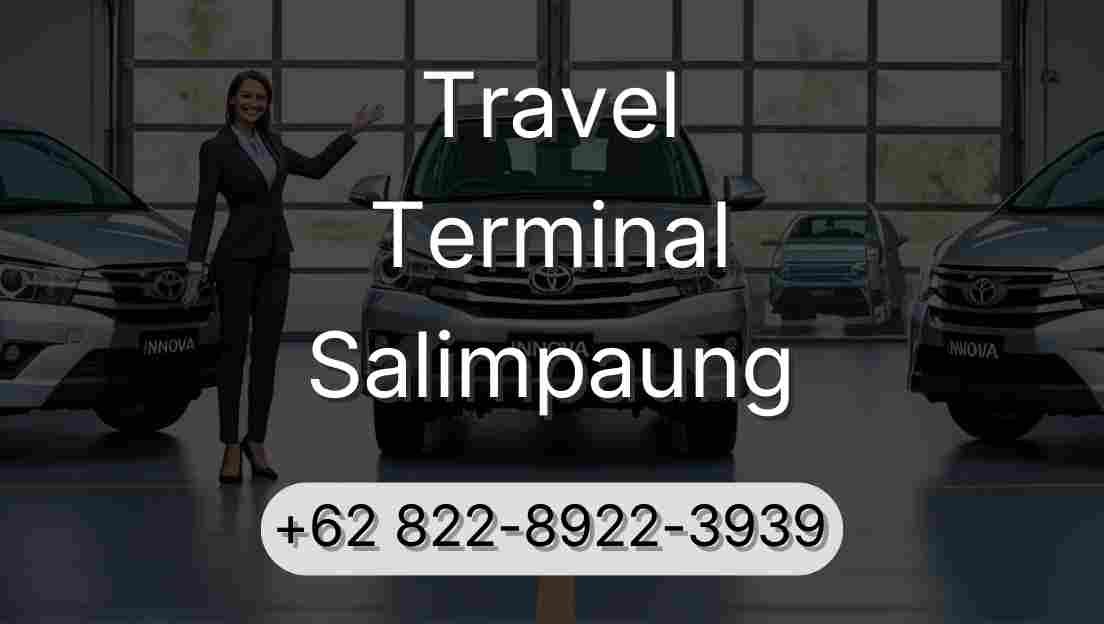 Travel Terminal Salimpaung
