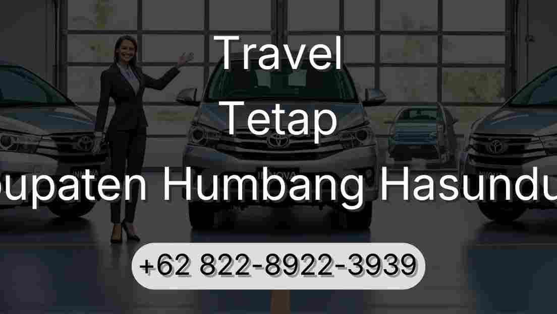 Travel Tetap Kabupaten Humbang Hasundutan