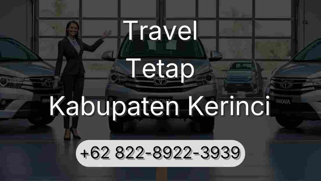 Travel Tetap Kabupaten Kerinci