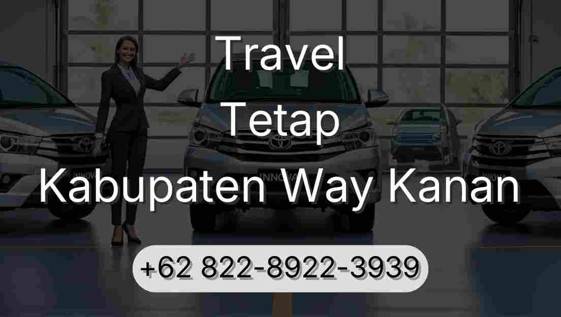 Travel Tetap Kabupaten Way Kanan