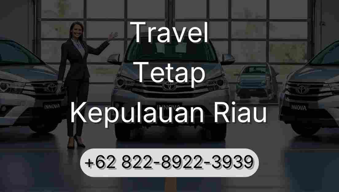 Travel Tetap Kepulauan Riau