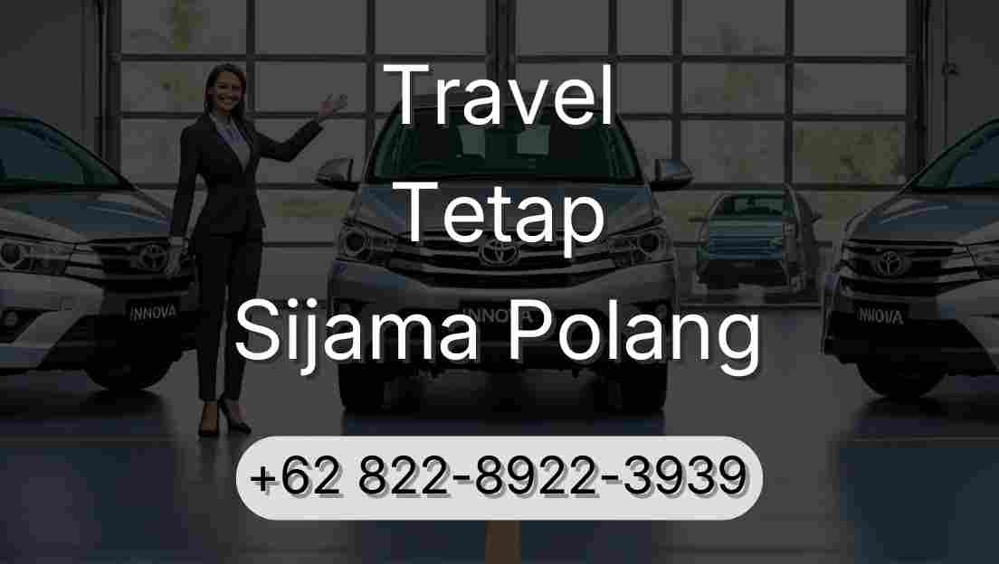 Travel Tetap Sijama Polang