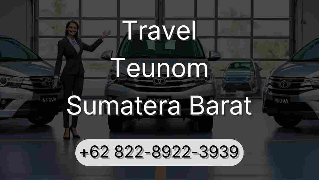 Travel Teunom Sumatera Barat