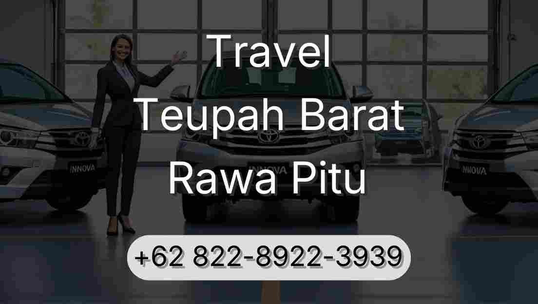 Travel Teupah Barat Rawa Pitu