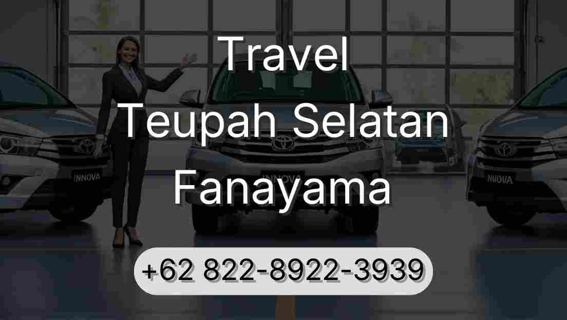 Travel Teupah Selatan Fanayama