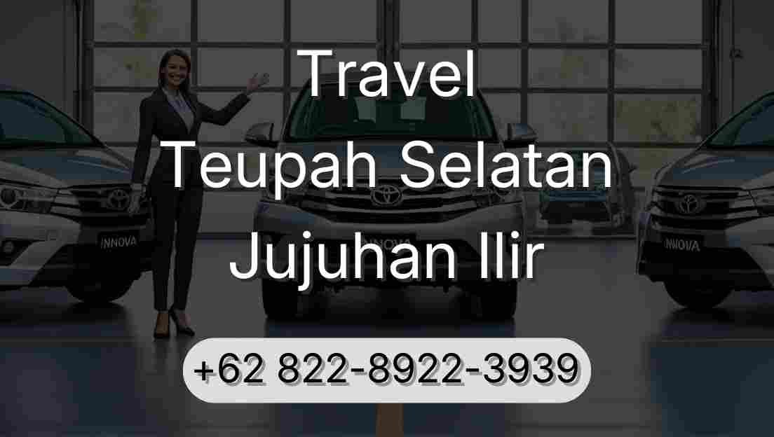 Travel Teupah Selatan Jujuhan Ilir