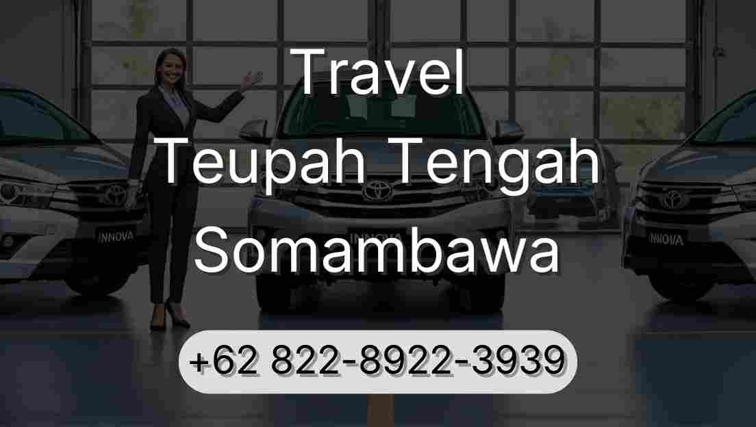 Travel Teupah Tengah Somambawa
