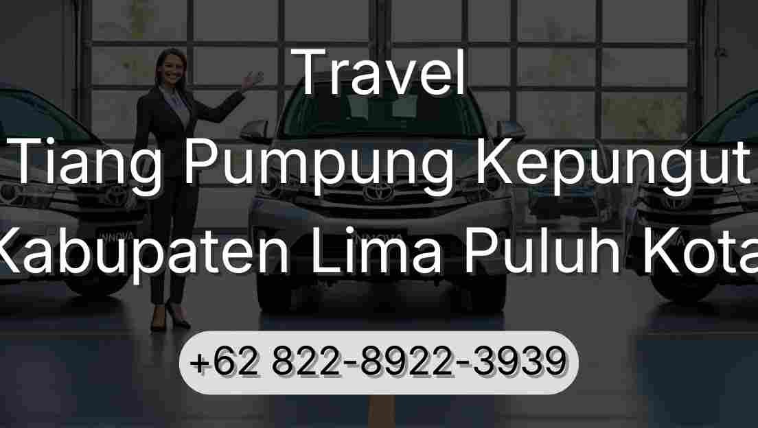 Travel Tiang Pumpung Kepungut Kabupaten Lima Puluh Kota