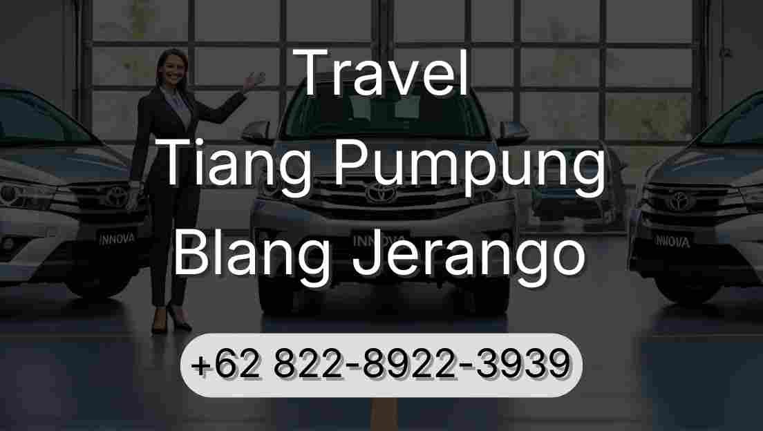 Travel Tiang Pumpung Blang Jerango
