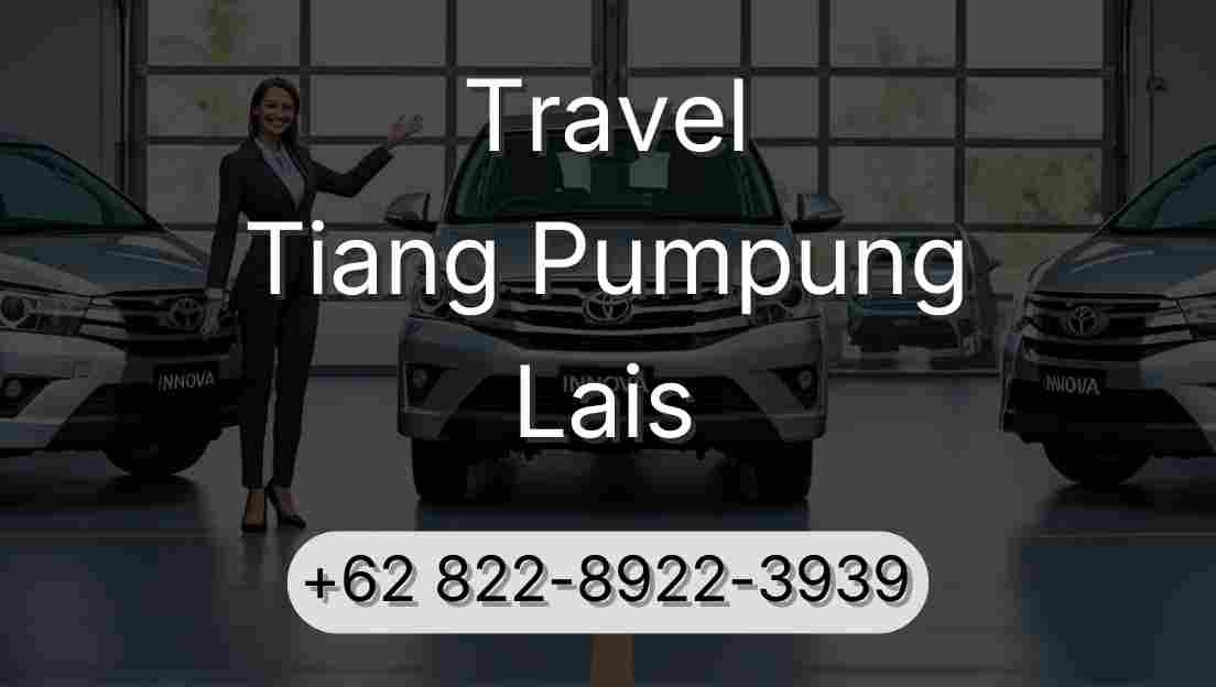 Travel Tiang Pumpung Lais