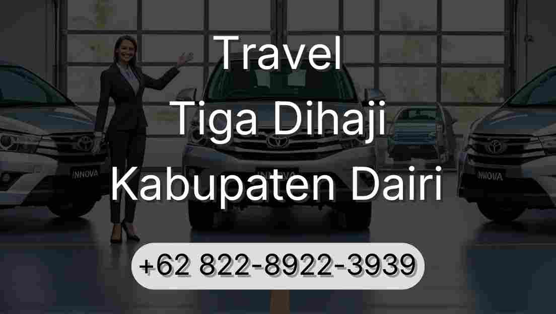 Travel Tiga Dihaji Kabupaten Dairi