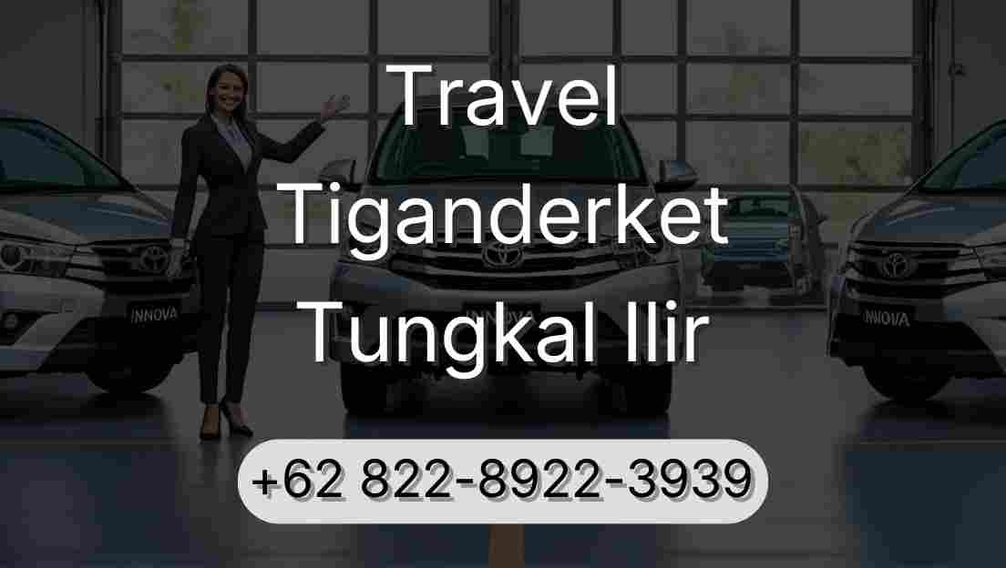 Travel Tiganderket Tungkal Ilir
