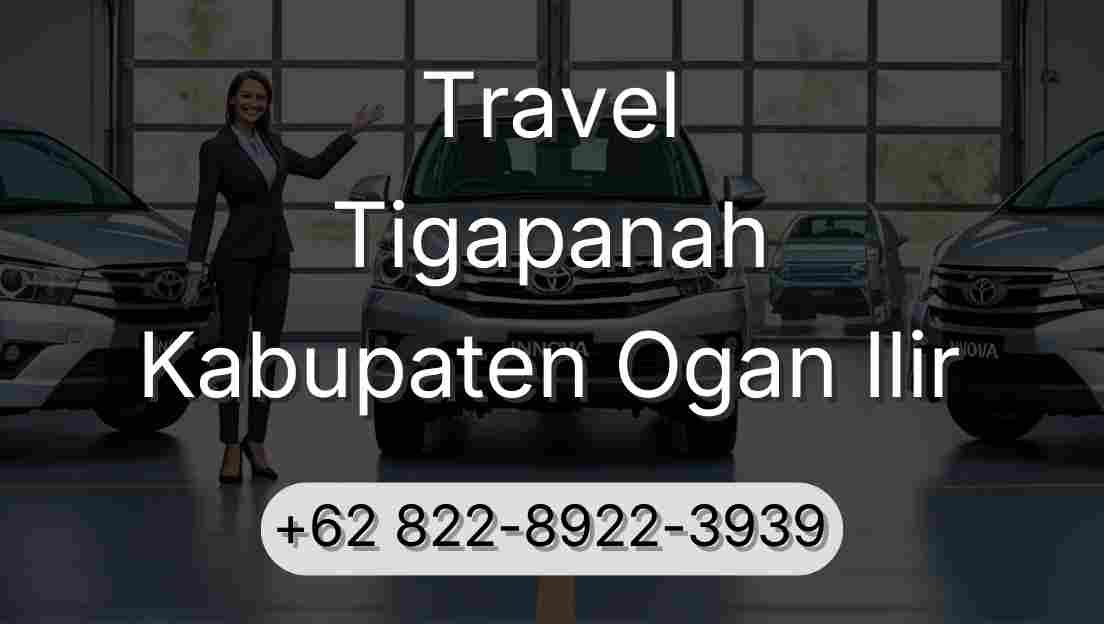 Travel Tigapanah Kabupaten Ogan Ilir