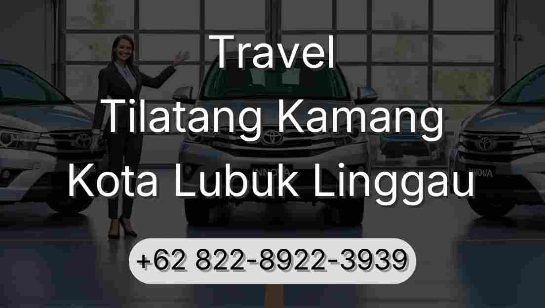 Travel Tilatang Kamang Kota Lubuk Linggau