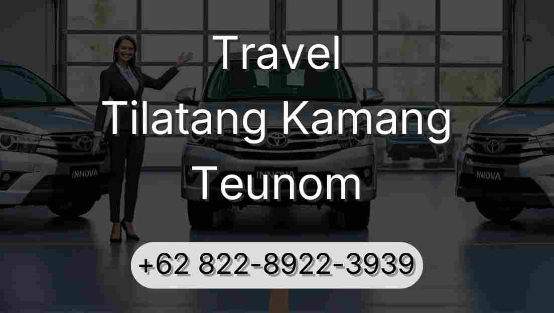 Travel Tilatang Kamang Teunom
