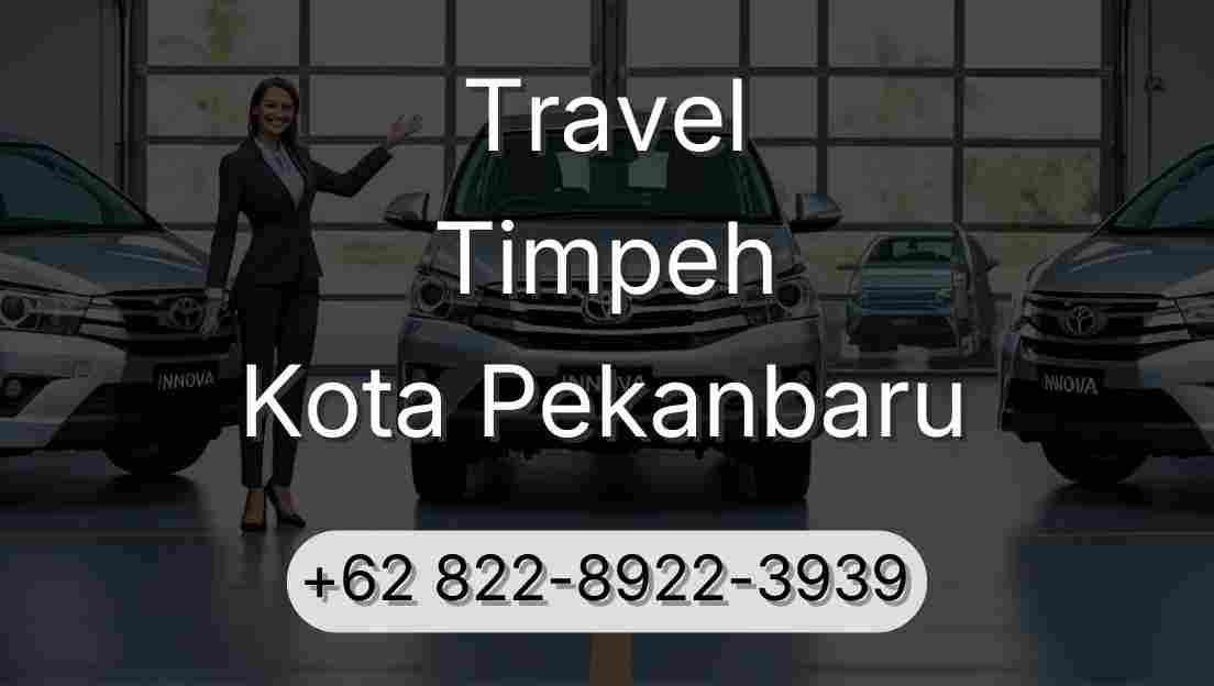 Travel Timpeh Kota Pekanbaru