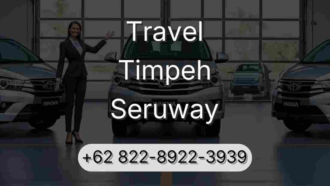 Travel Timpeh Seruway