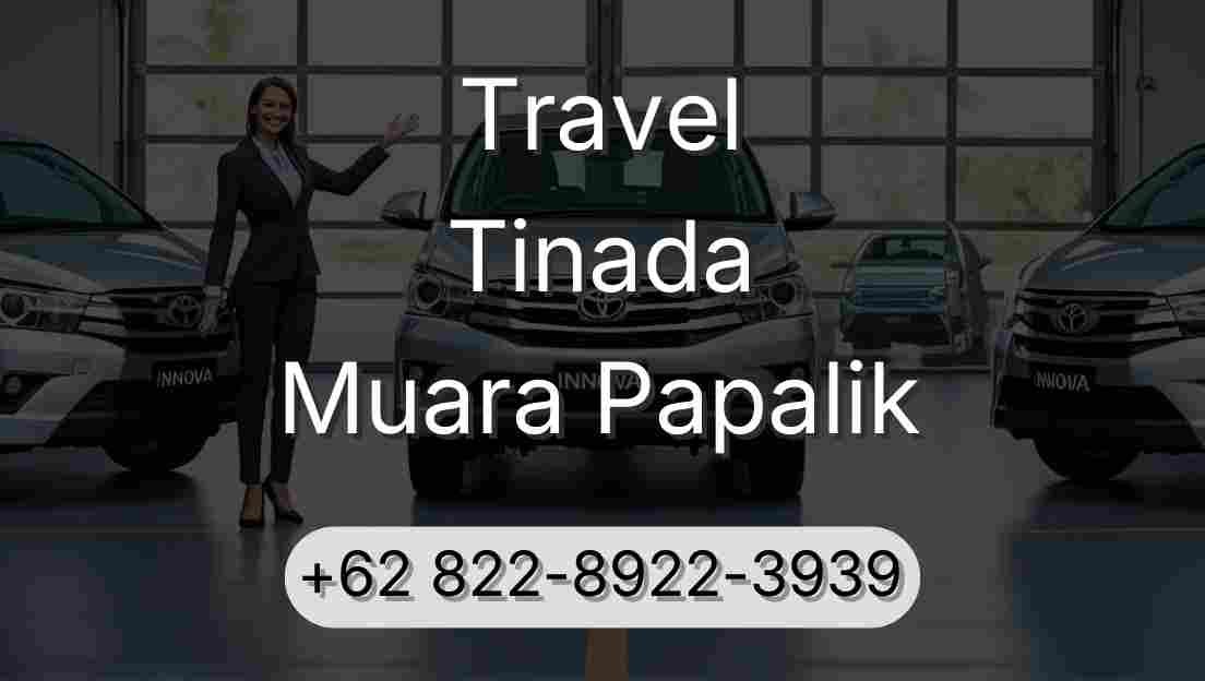 Travel Tinada Muara Papalik