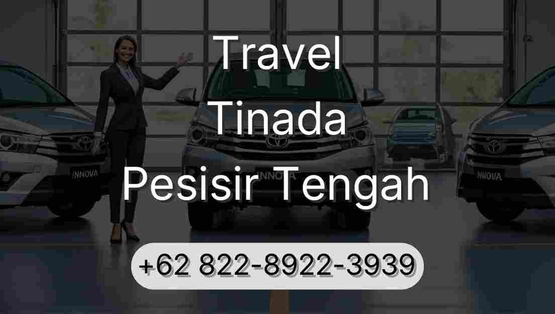 Travel Tinada Pesisir Tengah