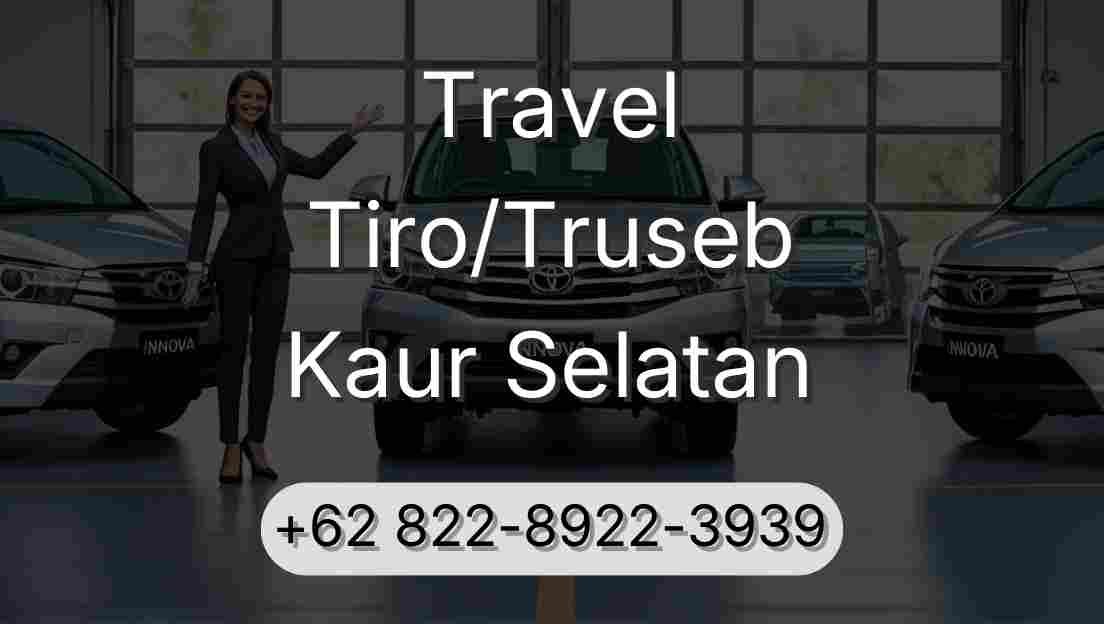 Travel Tiro/Truseb Kaur Selatan