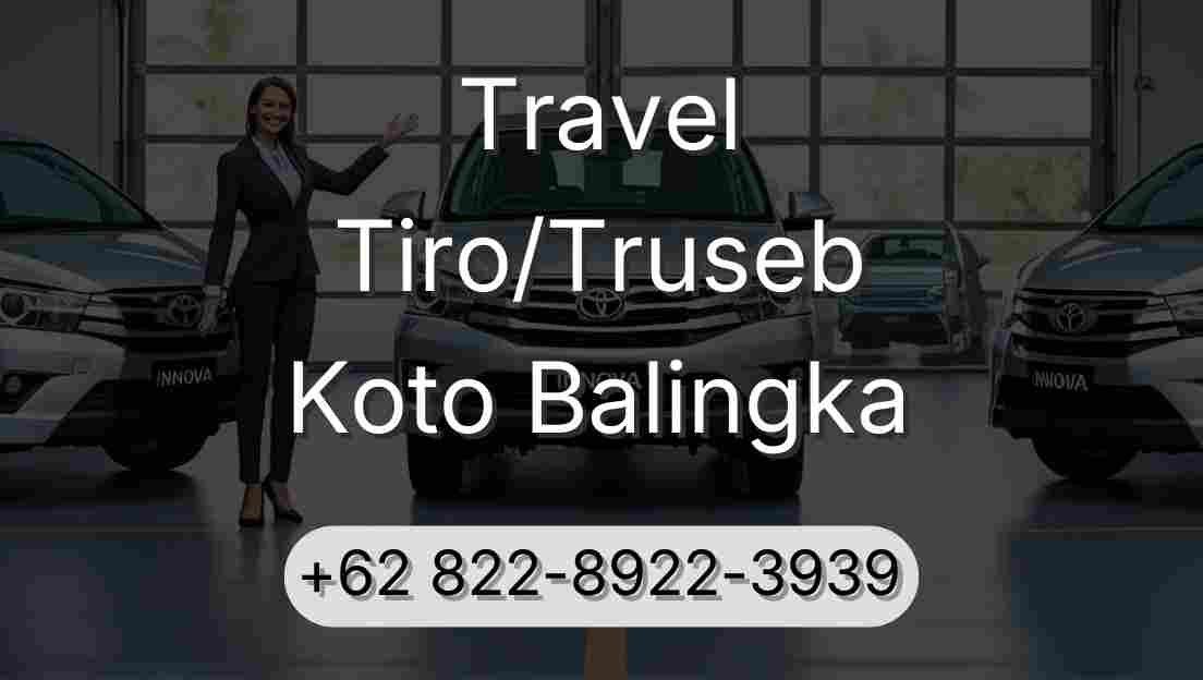 Travel Tiro/Truseb Koto Balingka