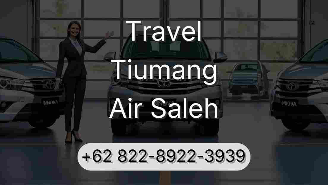 Travel Tiumang Air Saleh